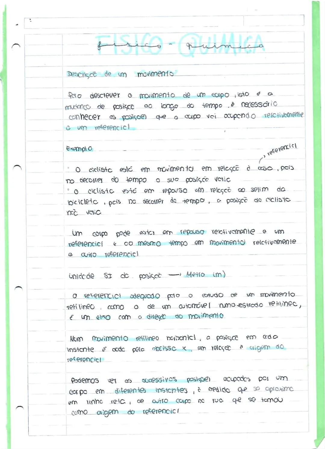 # fisicoquimico

Descisco de m
movimento
00

fora descrever o movimento de um corpo isto
mucionco de posisco ao longo do tempo è necessário
