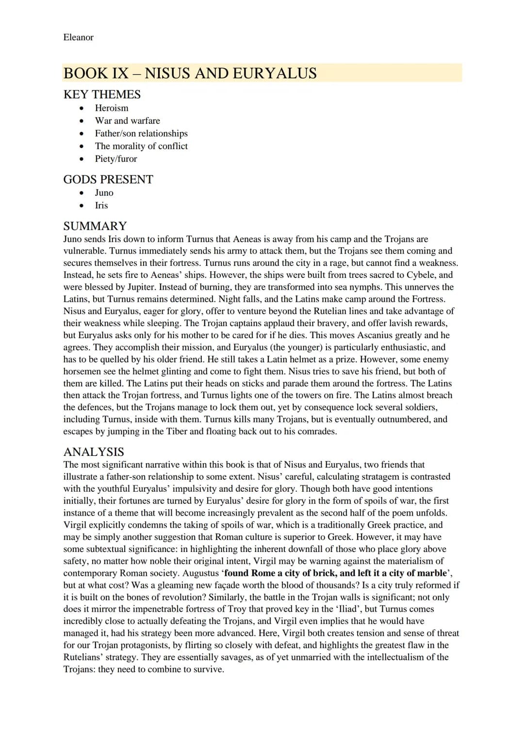 Eleanor

AENEID STUDY GUIDE

BOOK I - STORM AND BANQUET

KEY THEMES
- Homeric influence
- Women
- Prophecies and omens
- Heroism
- The might
