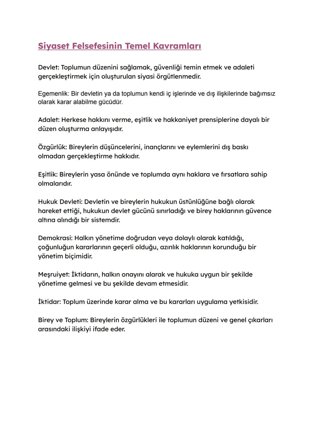 # Siyaset Felsefesi

Siyaset felsefesi, devlet, hükümet, siyaset, özgürlük, adalet, haklar, yasa ve
otorite gibi konuları inceleyen bir fels