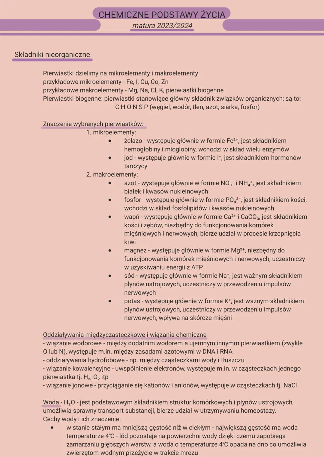 # CHEMICZNE PODSTAWY ŻYCIA
matura 2023/2024

Składniki nieorganiczne

Pierwiastki dzielimy na mikroelementy i makroelementy
przykładowe mikr