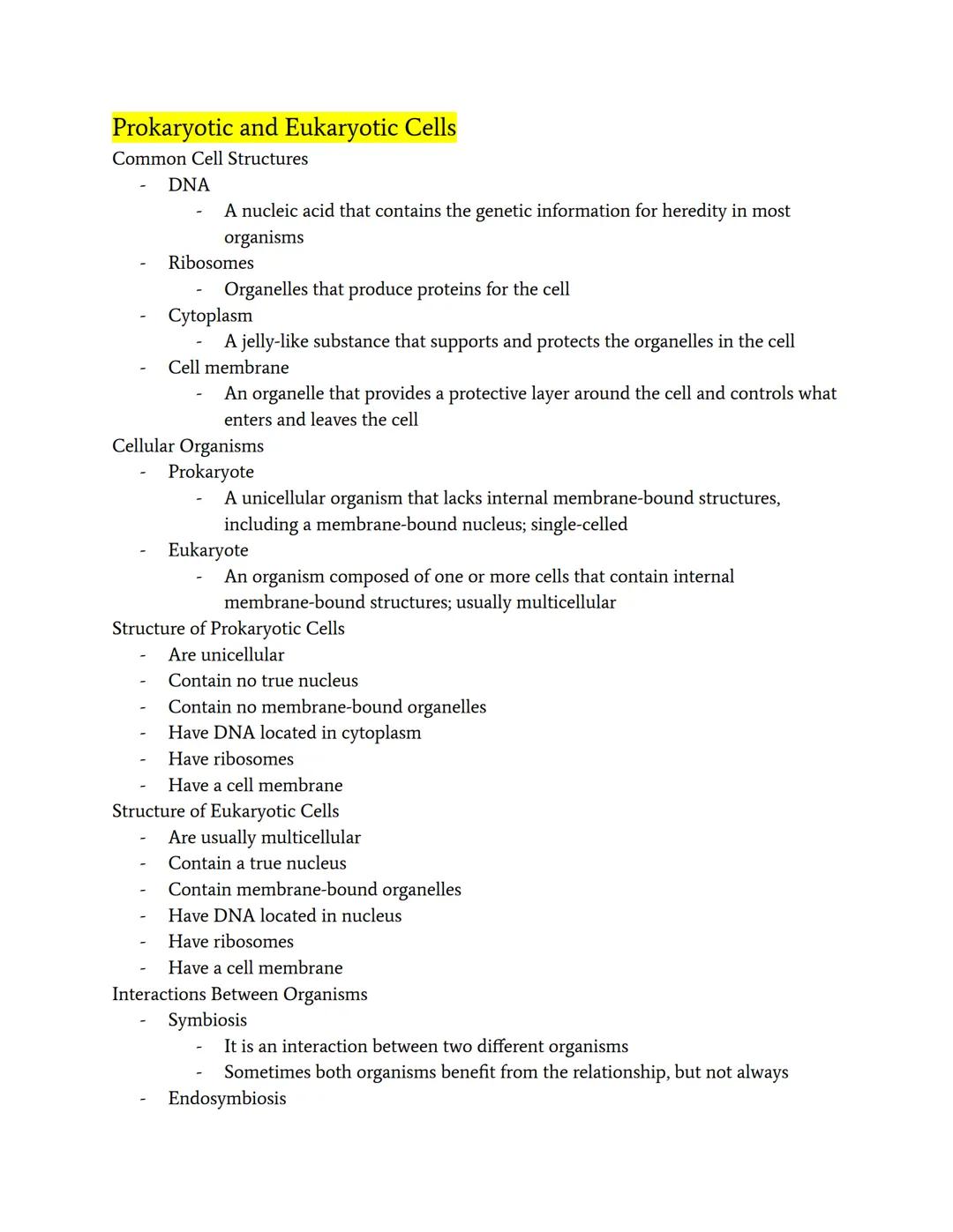 # Prokaryotic and Eukaryotic Cells
Common Cell Structures
- DNA
  - A nucleic acid that contains the genetic information for heredity in mos