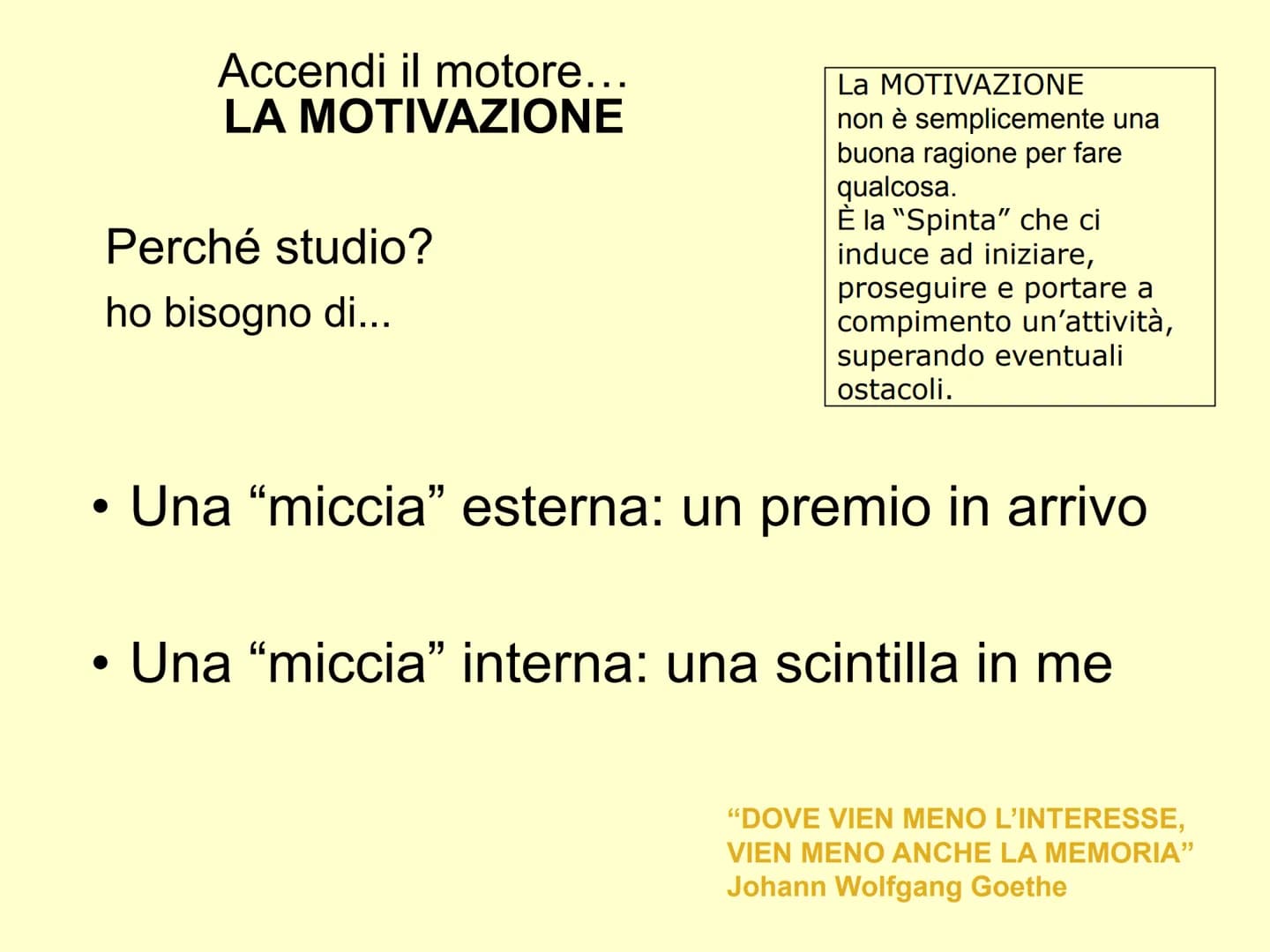 ESERCITARE LIBERAMENTE IL PROPRIO
INGEGNO, ECCO LA VERA FELICITÀ.
(ARISTOTELE)

Come studiare ?

Cerco il mio metodo di studio
... CONOSCI T