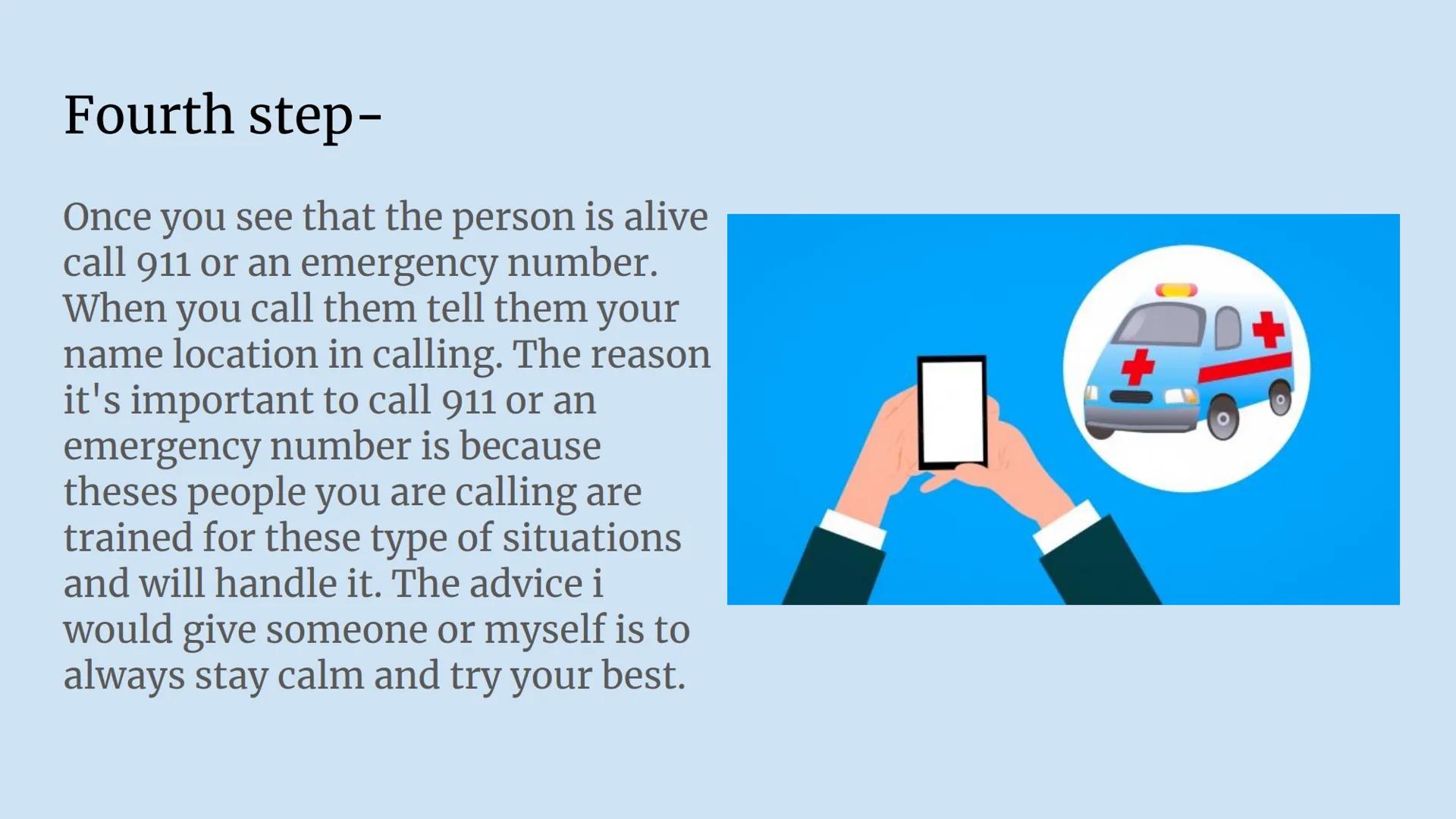 # How to give CPR

-Dulce Castellon First step-

The first thing you should do
if you see someone harm. You
should always first check
scene 