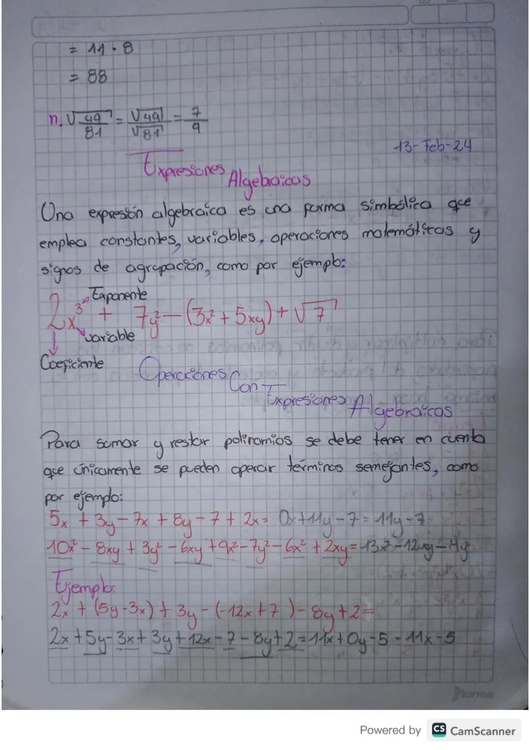 = 11-8
= 88

n. $\frac{\sqrt{49}}{\sqrt{81}} = \frac{\sqrt{49}}{\sqrt{81}} = \frac{7}{9}$

Expresiones Algebraicos

Una expresión algebraica