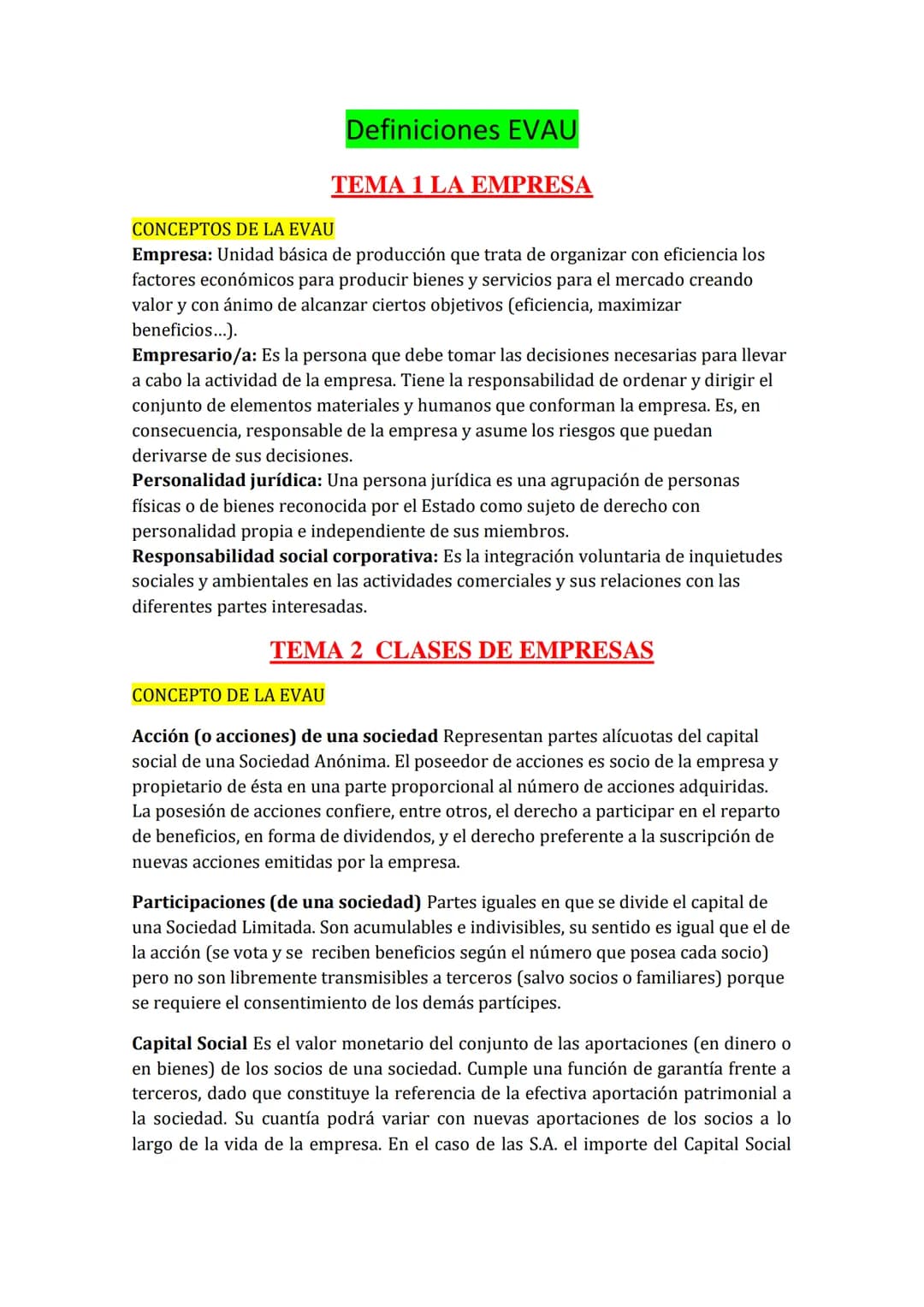 
<h2>TEMA 1: LA EMPRESA</h2>
<h3>Conceptos de la EVAU</h3>
<p>  <strong>Empresa:</strong> Es la unidad básica de producción que se encarga d