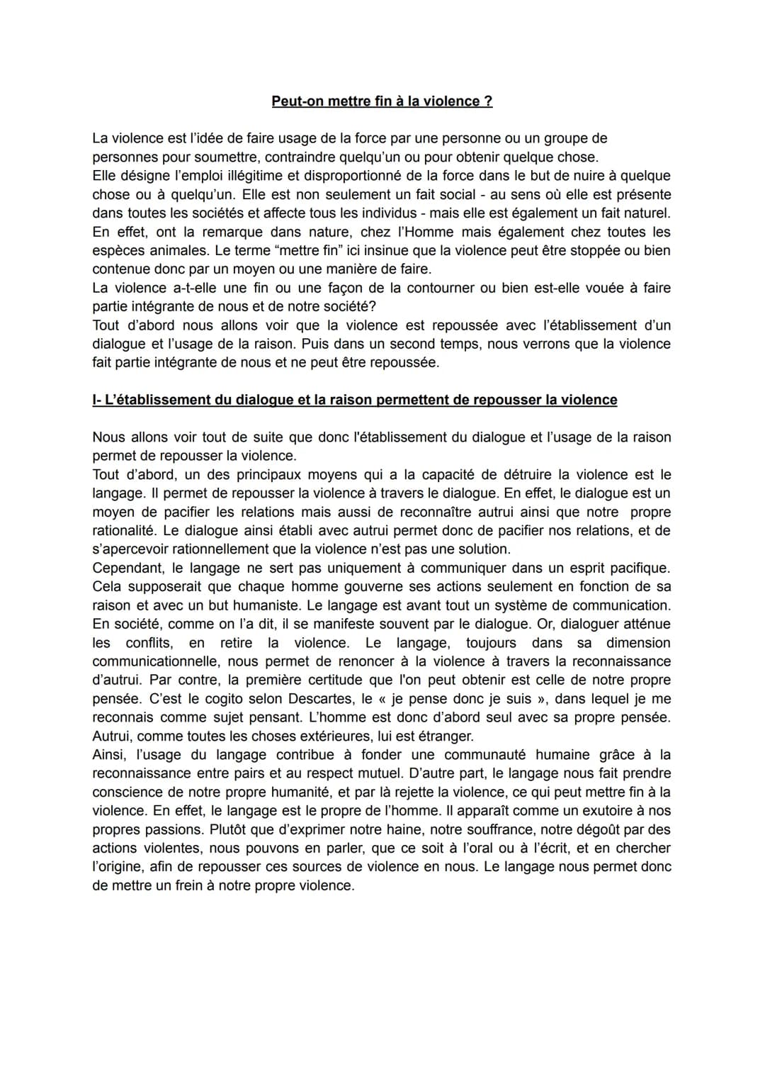 # Peut-on mettre fin à la violence ?

La violence est l'idée de faire usage de la force par une personne ou un groupe de
personnes pour soum