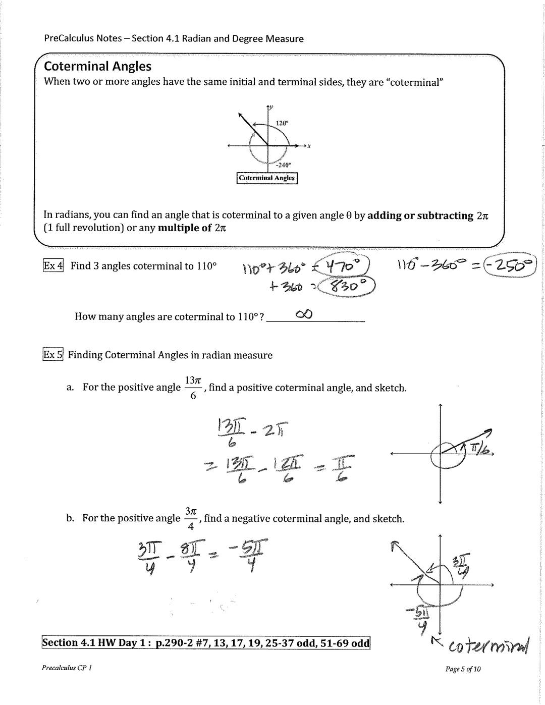 PreCalculus Notes - Section 4.1 Radian and Degree Measure

# Radian & Degree Measure

## Angles

- An angle is determined by rotating a ray 