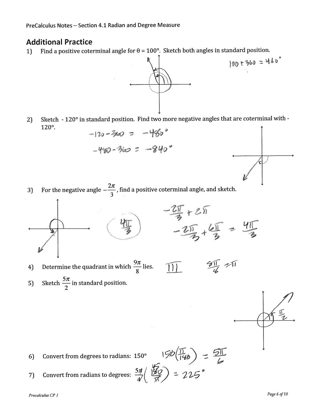 PreCalculus Notes - Section 4.1 Radian and Degree Measure

# Radian & Degree Measure

## Angles

- An angle is determined by rotating a ray 