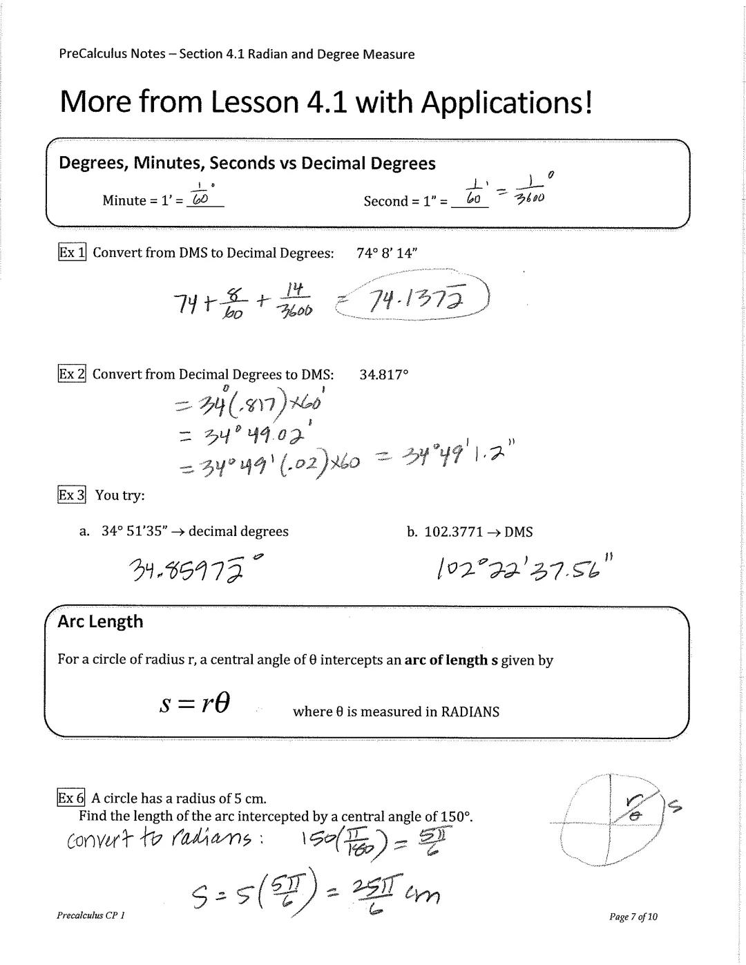 PreCalculus Notes - Section 4.1 Radian and Degree Measure

# Radian & Degree Measure

## Angles

- An angle is determined by rotating a ray 