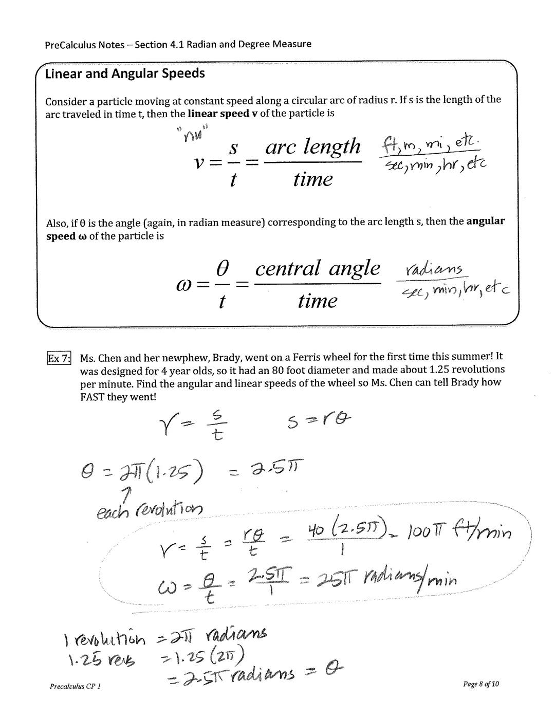 PreCalculus Notes - Section 4.1 Radian and Degree Measure

# Radian & Degree Measure

## Angles

- An angle is determined by rotating a ray 