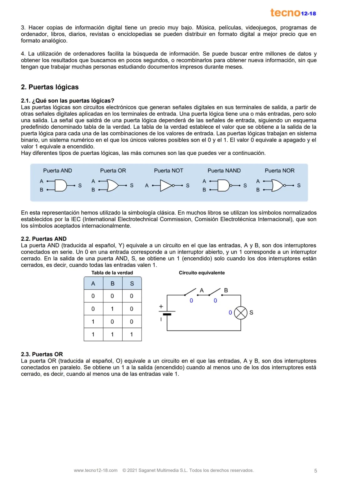 # Electrónica digital

Versión 2.0

Índice:

1. Introducción a la electrónica digital 1
2. Puertas lógicas 5
3. Ejemplos de puertas lógicas 