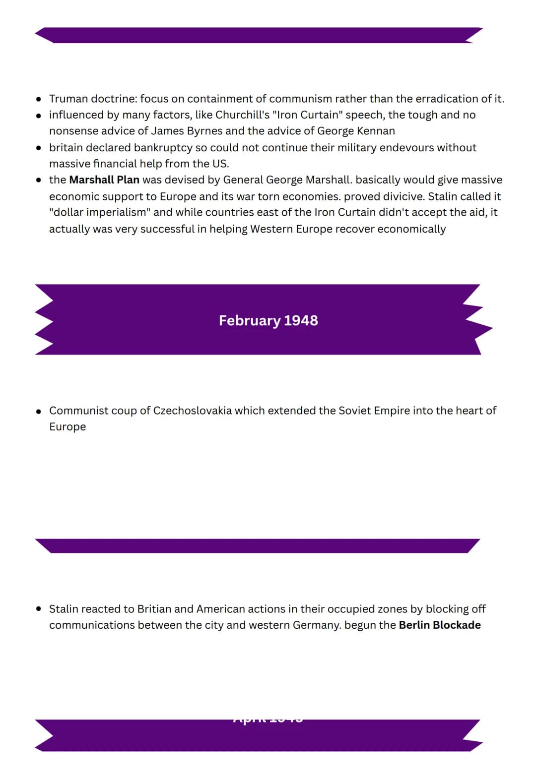 # COLD WAR
TIMELINE

August 1945

*   possibility of another conflict breaking out was likely. tensions between the USSR and the
US and UK w