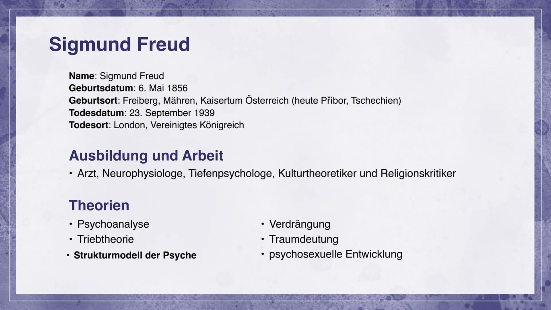 # Sigmund Freud &
das Instanzenmodell

Raissa & Tessa Inhalt

01

02

03

Sigmund Freud
Das Instanzenmodell Das Es
Kurzbiografie
Strukturmod