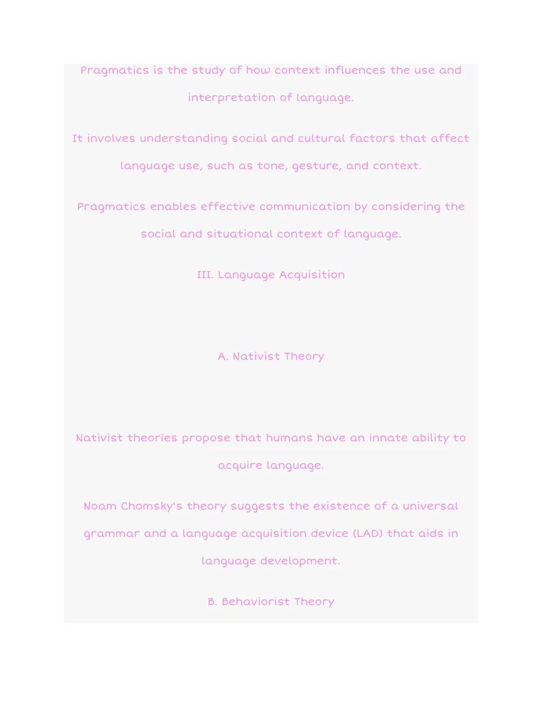 5.11: Components of Language and
Language Acquisition



1-word

2-word

multi-word

I. Introduction

Language is a complex and unique human