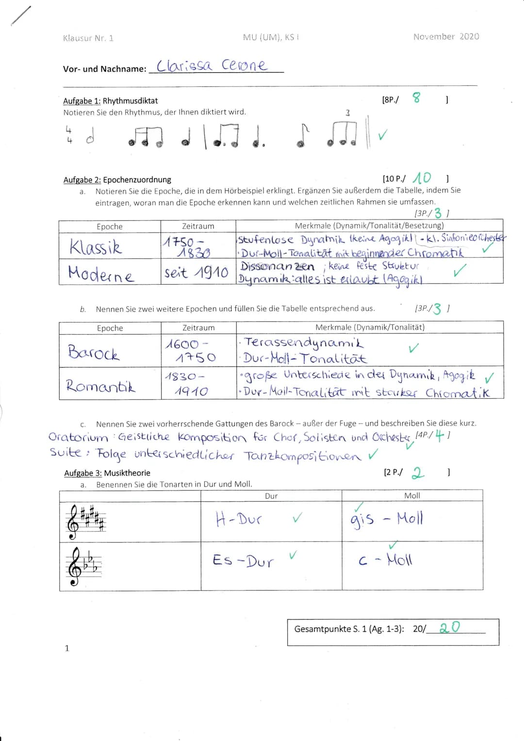 Klausur Nr. 1 MU (UM), KS I November 2020

Vor- und Nachname: Clarissa cerone

Aufgabe 1: Rhythmusdiktat [8P./ 8 1
Notieren Sie den Rhythmus