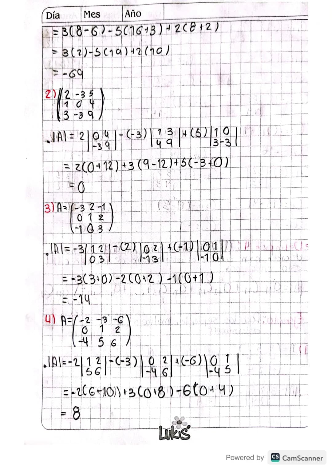 # Clase 16.
# Tercer Corte.
Determinantes.
Día 16 Mes 10 Año 23
•Definición 1: (Deterninantes 2x2)
Sea A
A= ai bi entonces det (A)=aiba-azb.