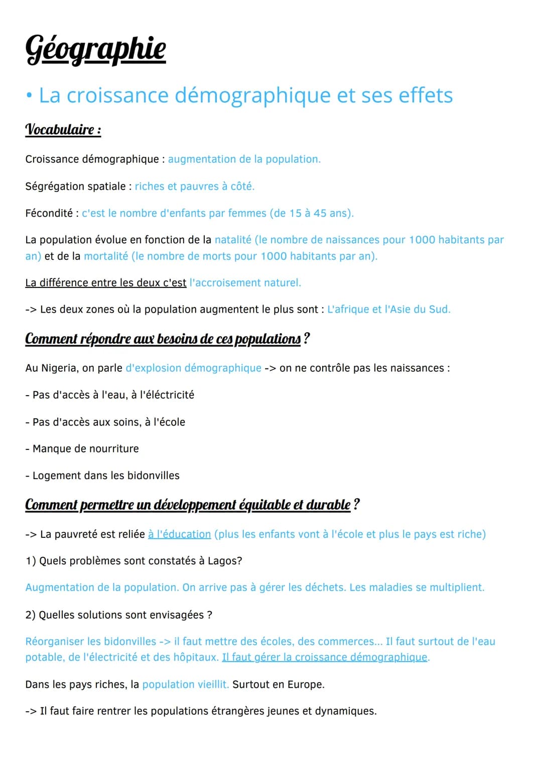 # Géographie

• La croissance démographique et ses effets

Vocabulaire:

Croissance démographique: augmentation de la population.

Ségrégati