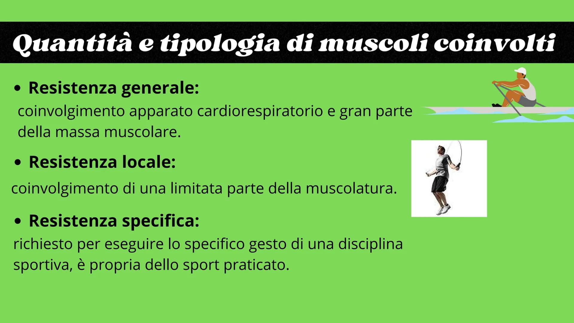 # La resistenza

Scienze motorie # Definizione

La resistenza è la capacità di prolungare nel tempo
un'attività fisica contrastando l'insorg