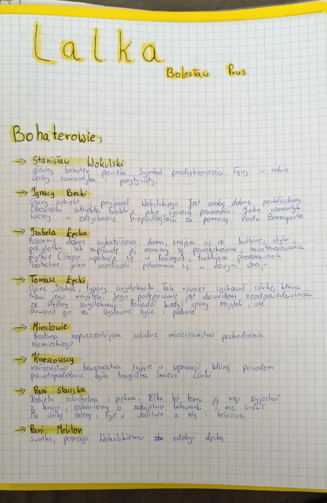 # Lalkan

Bolestaw Prus

# Bohaterowie:

→ Stanisław Wokulski
gioung bohater pou esary ty Symbol predsiębiorczości. Egiay w sobie
Cechyy rom