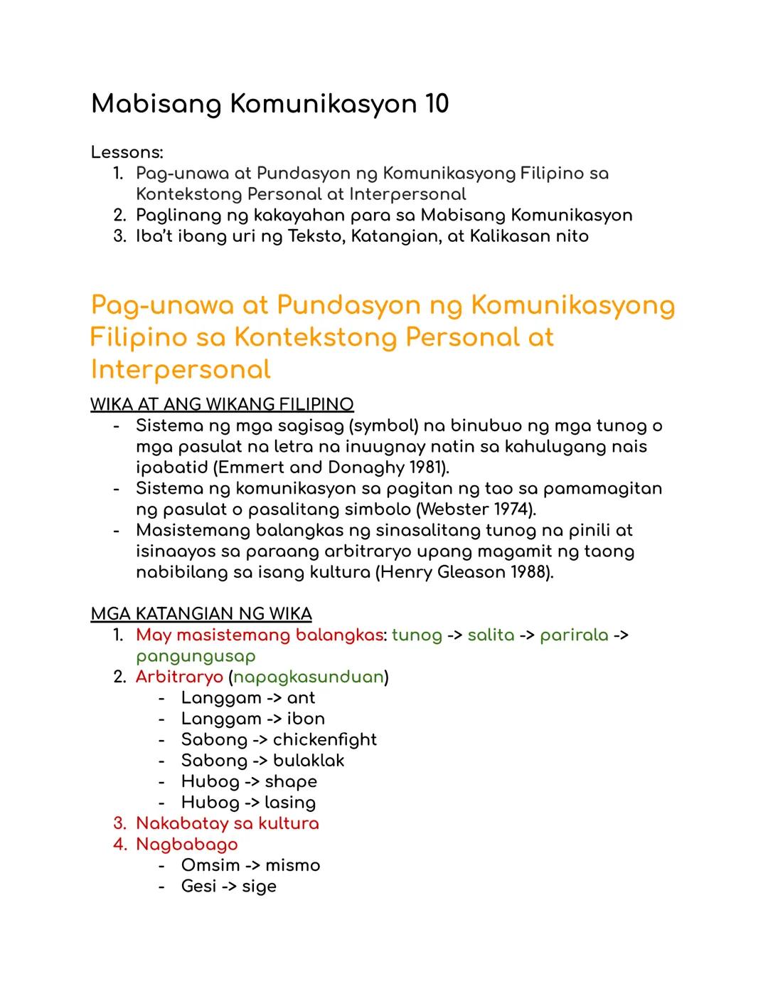 # Mabisang Komunikasyon 10

Lessons:
1. Pag-unawa at Pundasyon ng Komunikasyong Filipino sa Kontekstong Personal at Interpersonal
2. Paglina