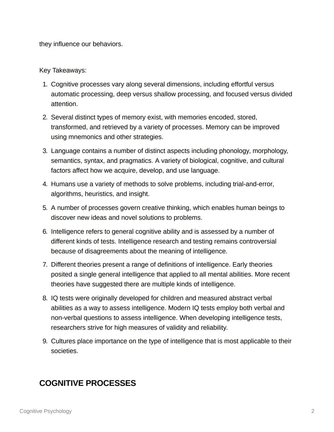 # Cognitive Psychology

Cognitive Psychology notes

Cognitive psychology is the scientific study of the mind and mental processes. It aims t