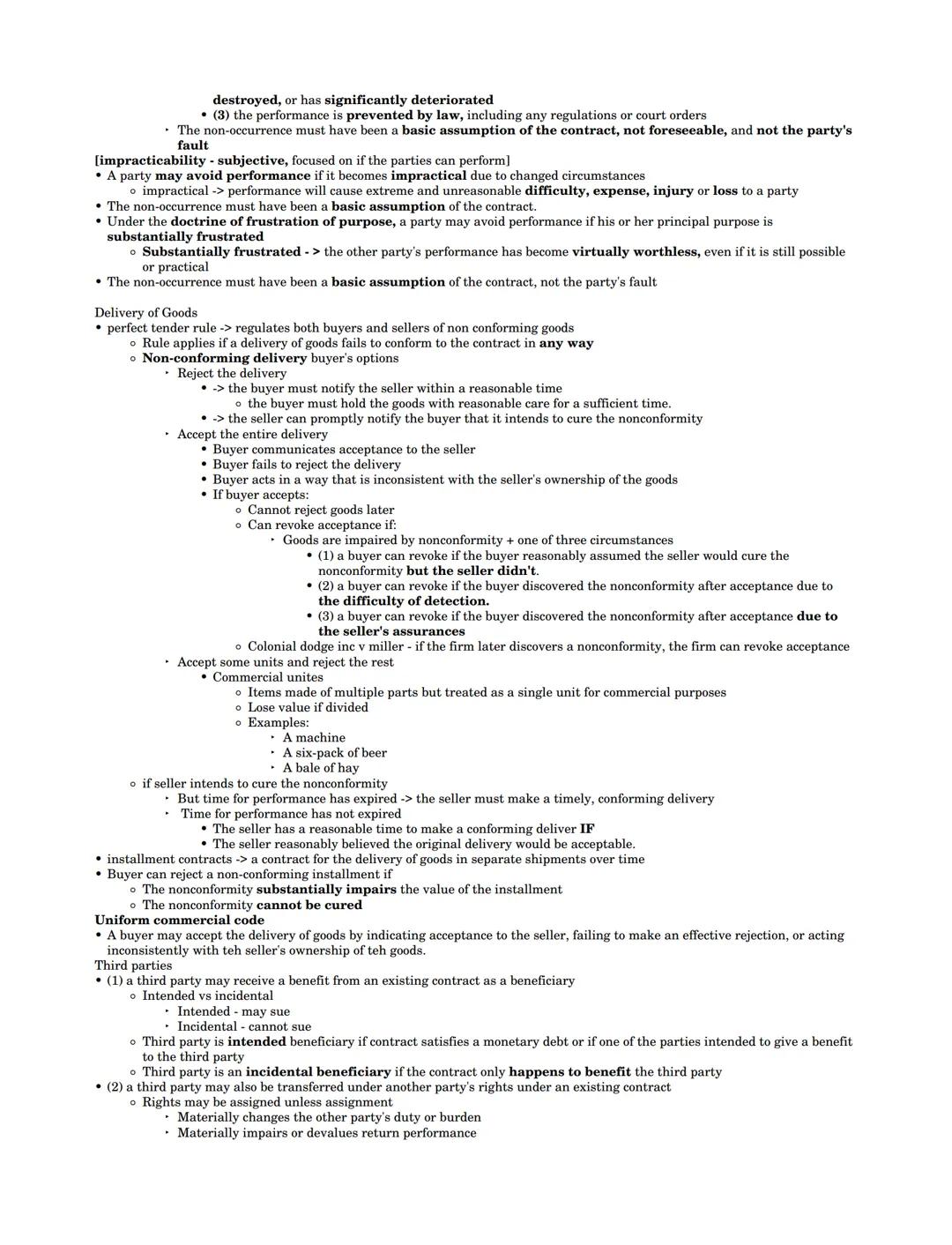 # contracts - agreements that are legally enforceable

*   the second restatement is used for all areas of contract law, except sale of good