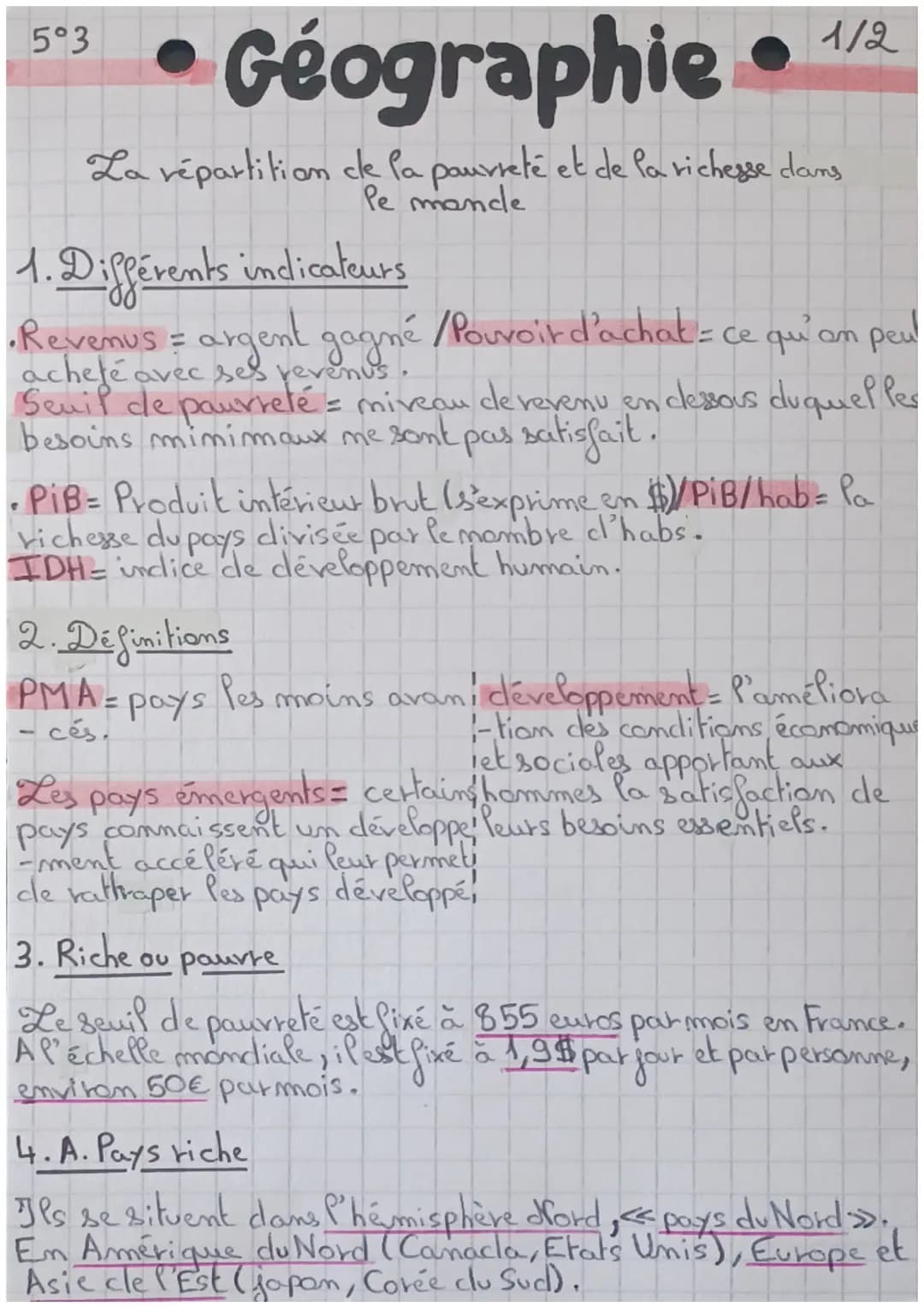 5°3

*   Géographie. 1/2

La répartition cle la pauvreté et de la richesse dans
Pe mancle

1. Différents indicateurs

*   Revenus = argent g