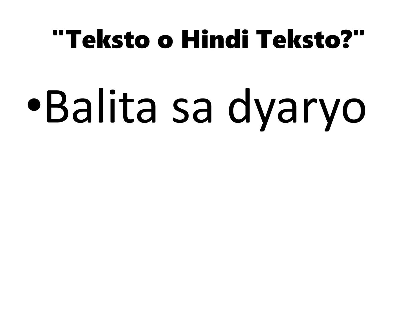 # Pagbasa at Pagsusuri ng Iba't ibang Teksto

TUNGONG SA PANANALIKSIK Mga Layunin ng Talakayan:
• MALAMAN KUNG ANO ANG KAHULUGAN AT URI NG
T