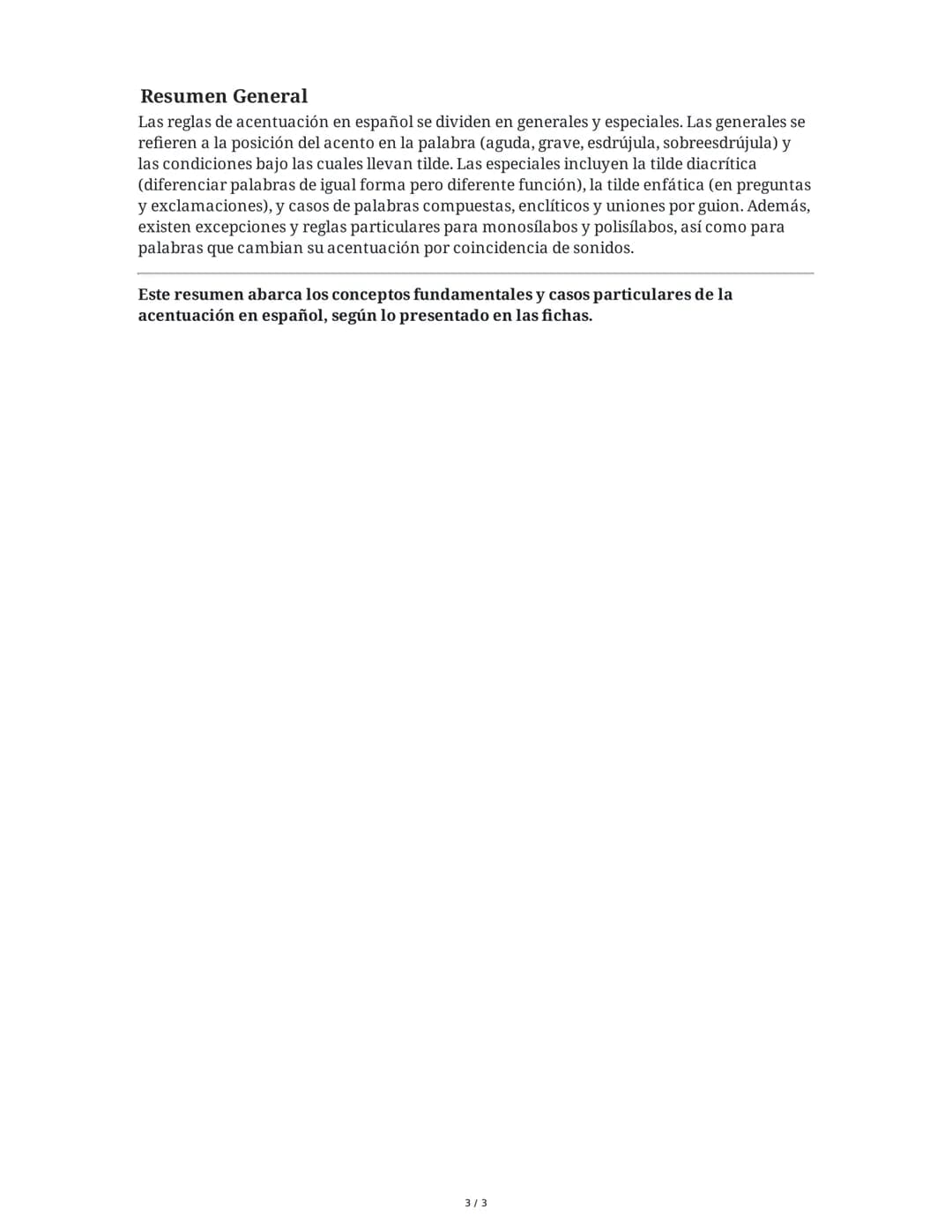 Resumen de las Fichas: Acentuación General y Especial
Acentuación General
Conceptos Básicos
Acento: Mayor fuerza de voz en una sílaba.
Tilde