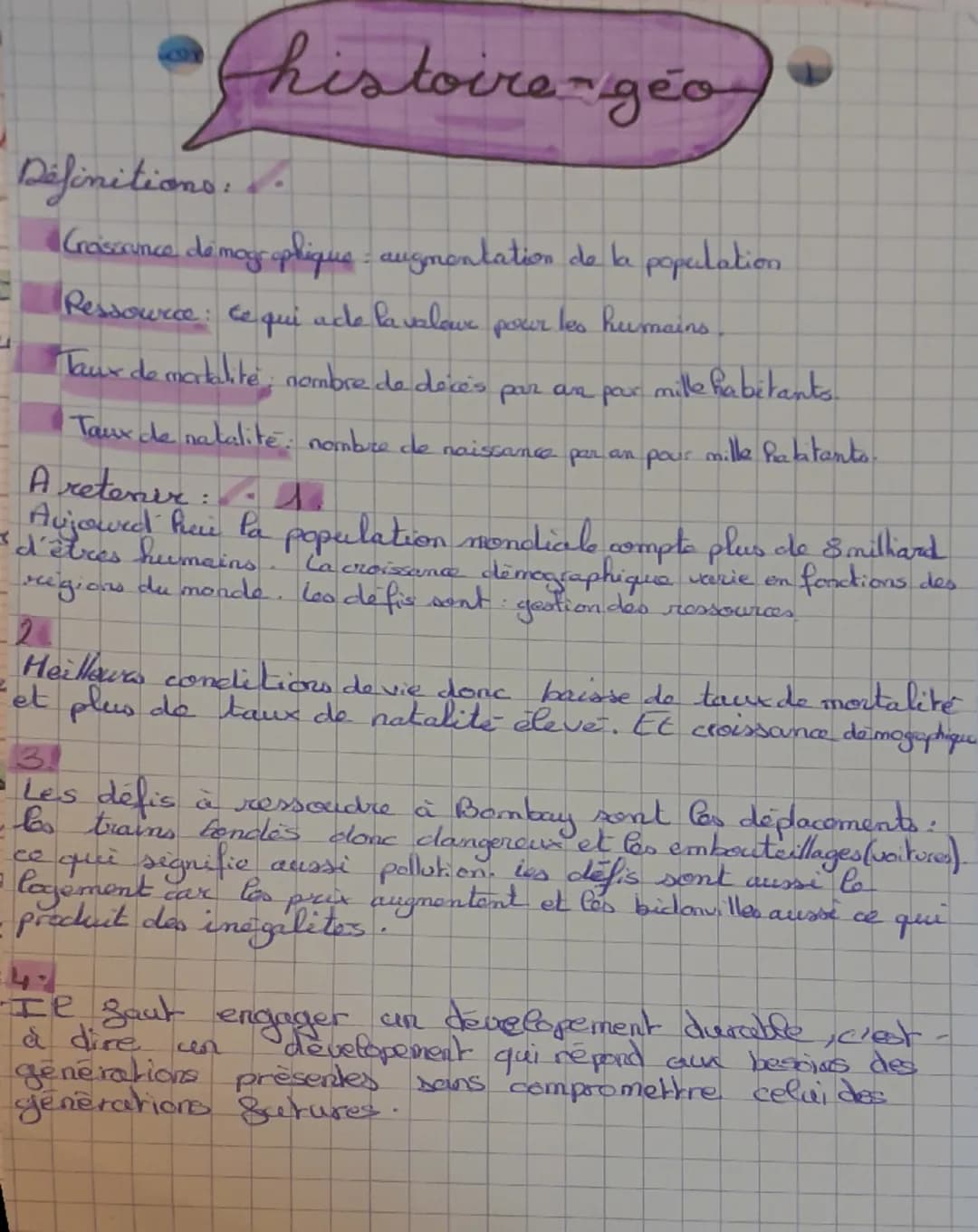 • Chistoire géo

Définitions:

Creissiounce de magsophique: augmentation de la population.

Ressource: Ce qui acle lavalour pour les humains
