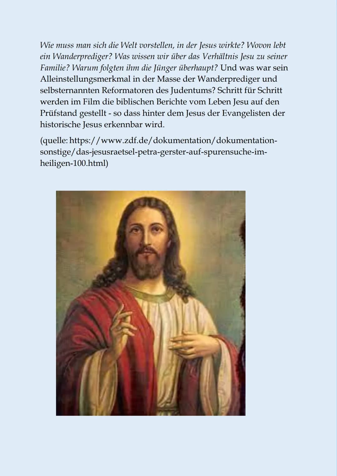 # Gab es Jesus wirklich?

Heute sind sich die Wissenschaftler einig: Jesus hat wirklich gelebt.
Er war Jude, lebte in Galiläa, wuchs in Naza