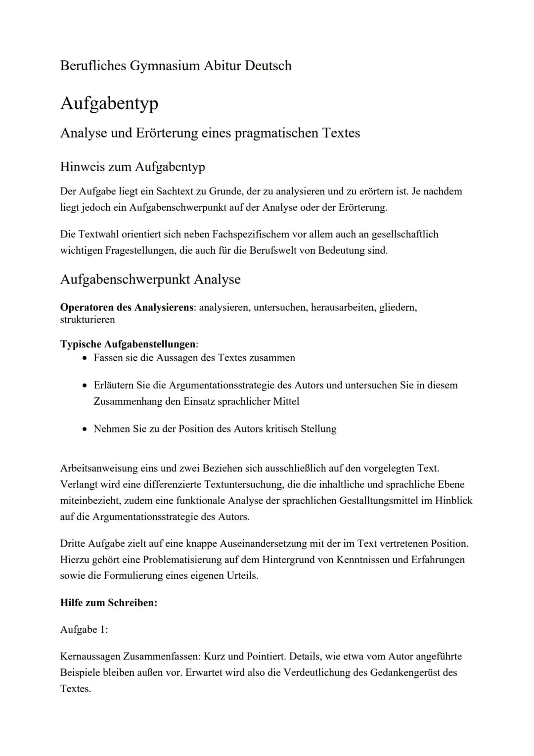 Berufliches Gymnasium Abitur Deutsch

Aufgabentyp

Analyse und Erörterung eines pragmatischen Textes

Hinweis zum Aufgabentyp

Der Aufgabe l