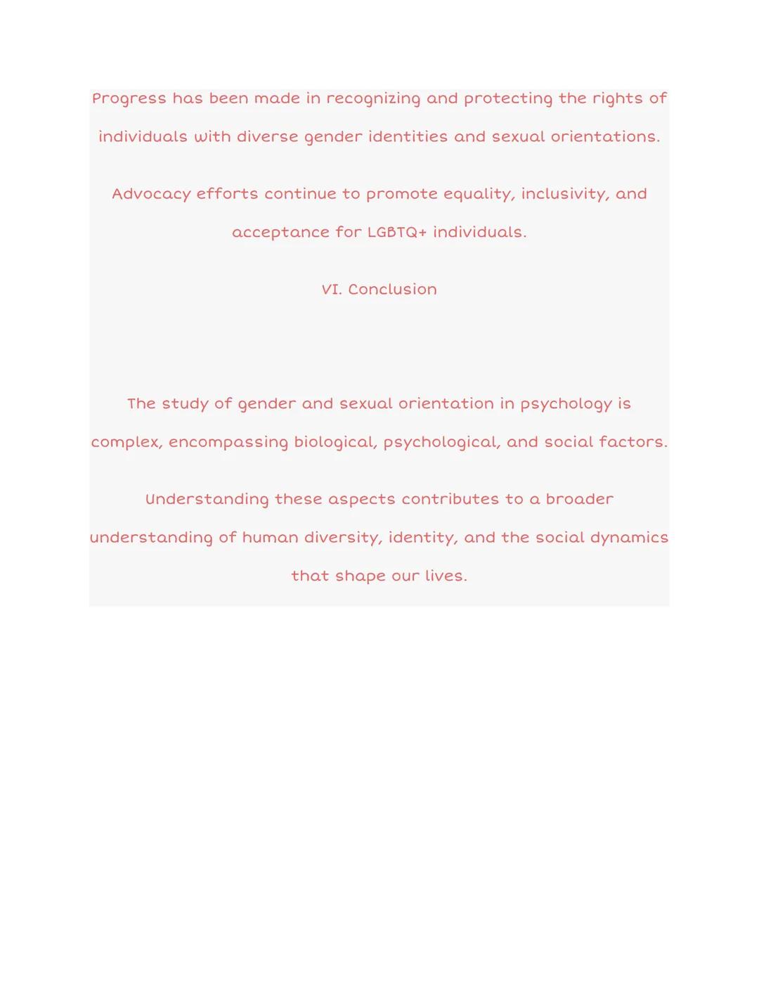 6.7 Gender and Sexual Orientation:

I. Introduction

The study of gender and sexual orientation is a significant area of
research in psychol