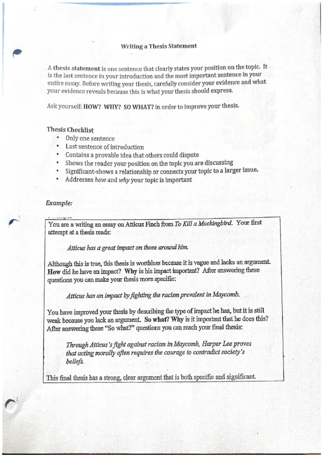 # Writing a Thesis Statement

A thesis statement is one sentence that clearly states your position on the topic. It
is the last sentence in 