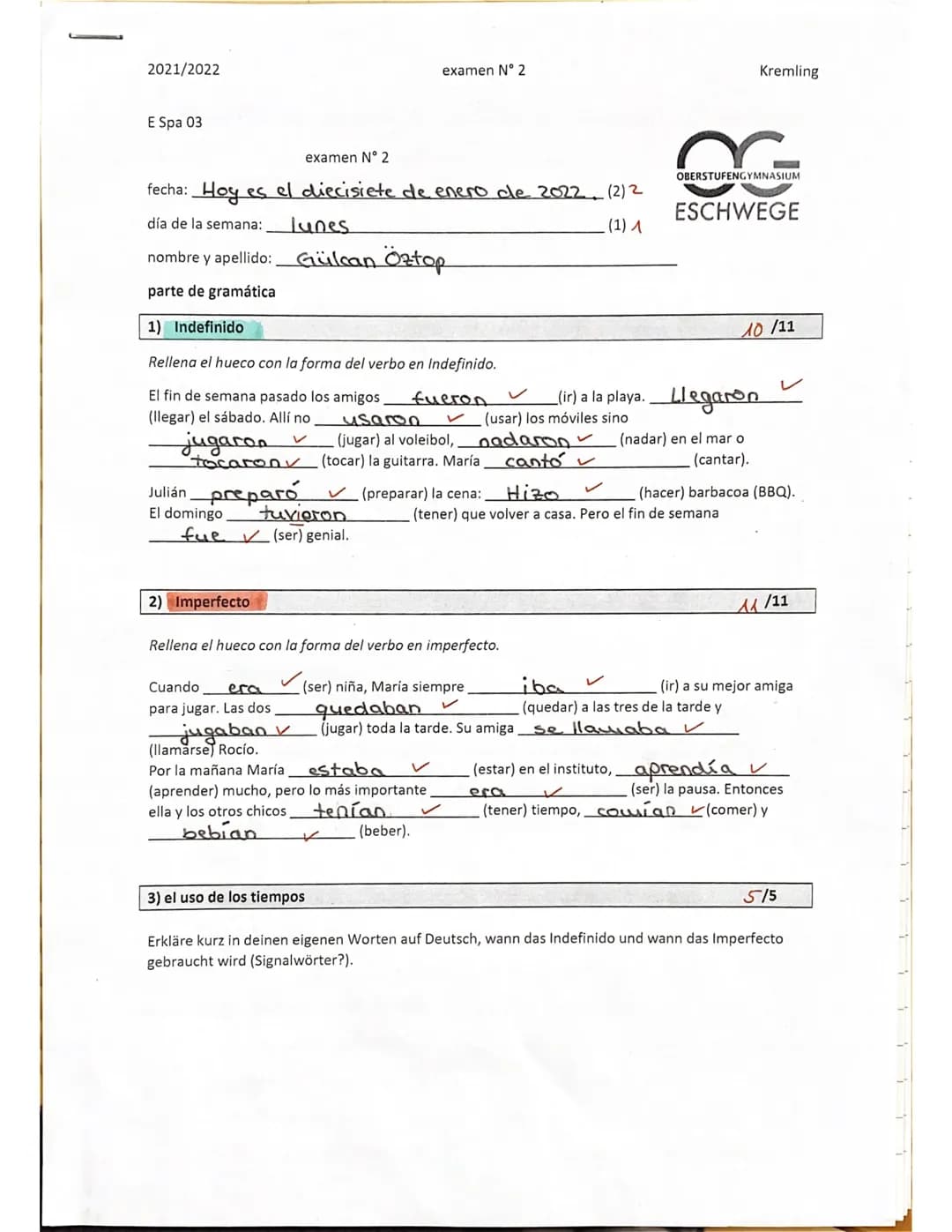 2021/2022

E Spa 03

examen N° 2

examen N° 2

fecha: Hoy es el diecisiete de enero de 2022. (2) 2

día de la semana: lunes (1) 1

ombre y a