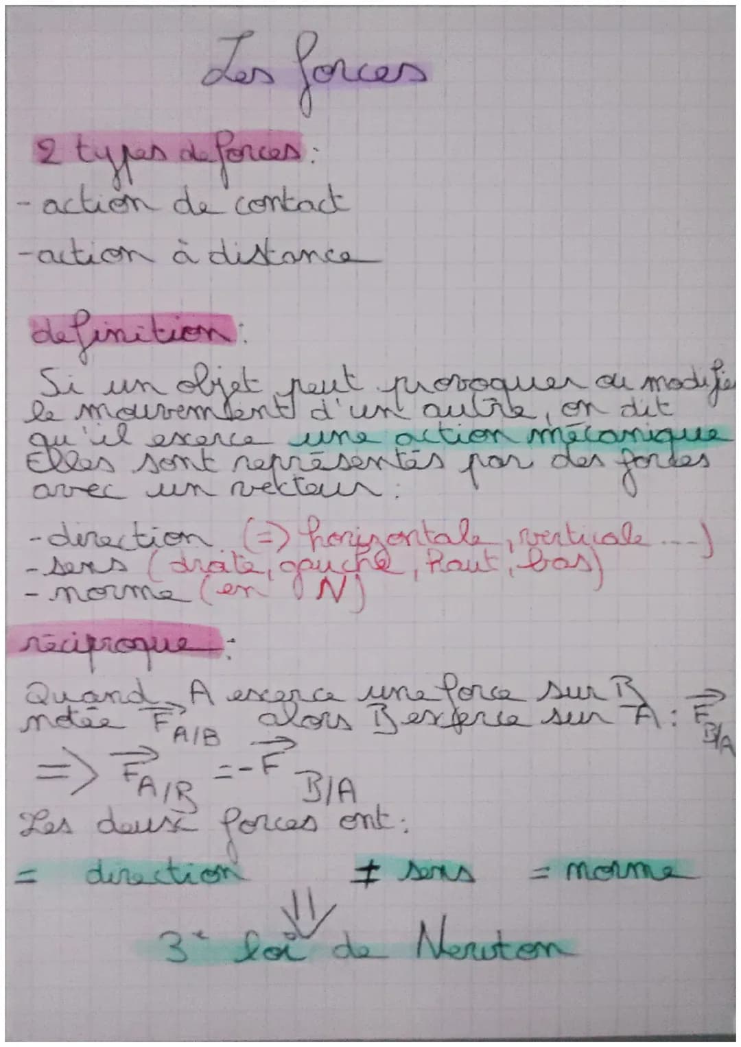 Les forces

2 types de forces:
- action de contact
- action à distance

definition:
Si un objet peut provoquer ou modife
le mouvement d'un a