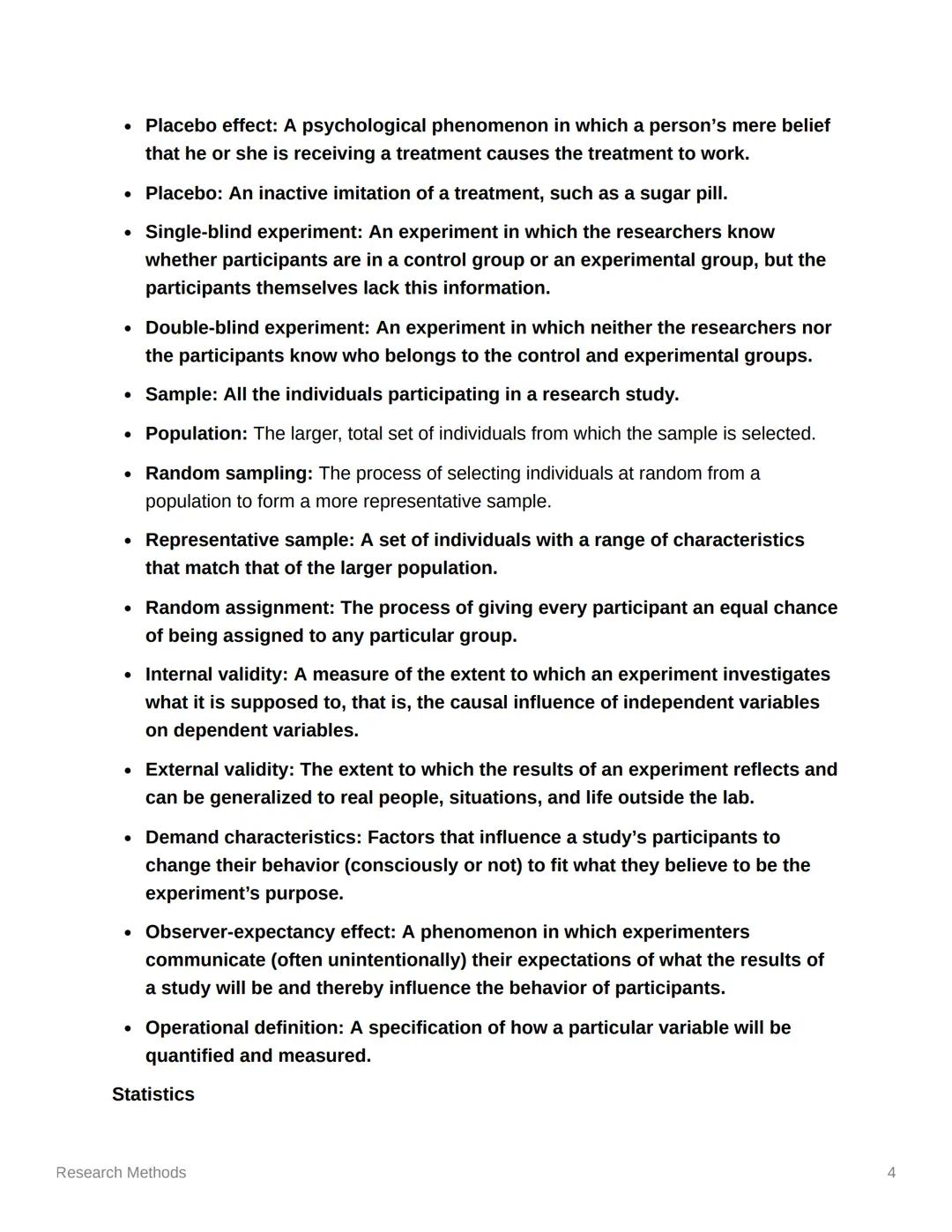 # Research Methods

Key Takeaways: Research Methods

1. The study of psychology relies on a diverse array of qualitative and quantitative
re