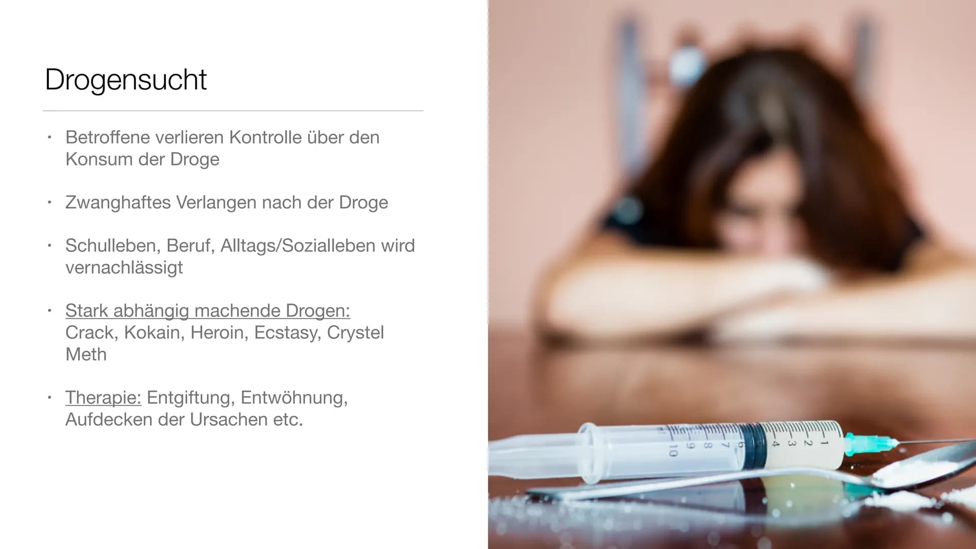 # Drogen und ihre Wirkungen Gliederung

• Was sind Drogen überhaupt?

Legale und illegale Drogen

Drogensucht

3 Drogenarten

Die schlimmste