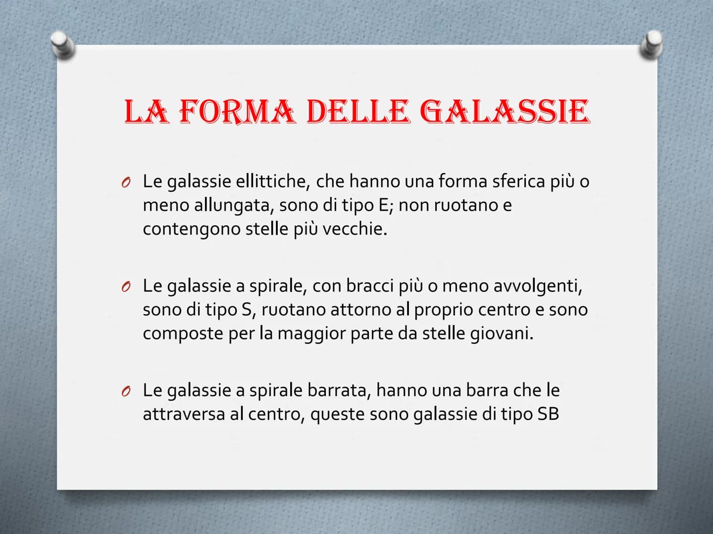 # IL SISTEMA SOLARE E L'UNIVERSO # COME SI È FORMATO L'UNIVERSO?

Si ritiene che l'universo abbia avuto origine da una
gigantesca esplosione