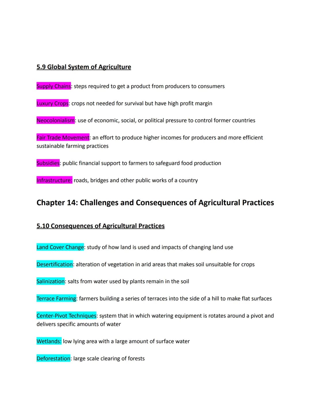 
<h2>Patterns &amp; Processes</h2>
<h3>Vocabulary</h3>
<h4>Chapter 11: Origins, Patterns, and Settlements of Agriculture</h4>
<p>5.1 Intro t