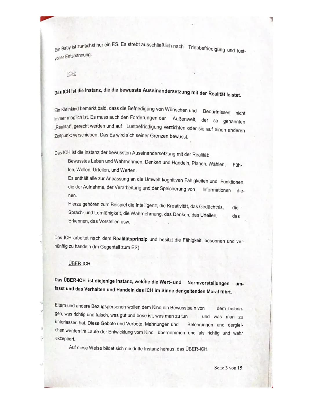# Abitur

Die psychoanalytische Theorie - Zusammenfassung

1. Grundannahmen der Psychoanalytischen Theorie
2. Instanzenmodell
3. Abwehrmecha
