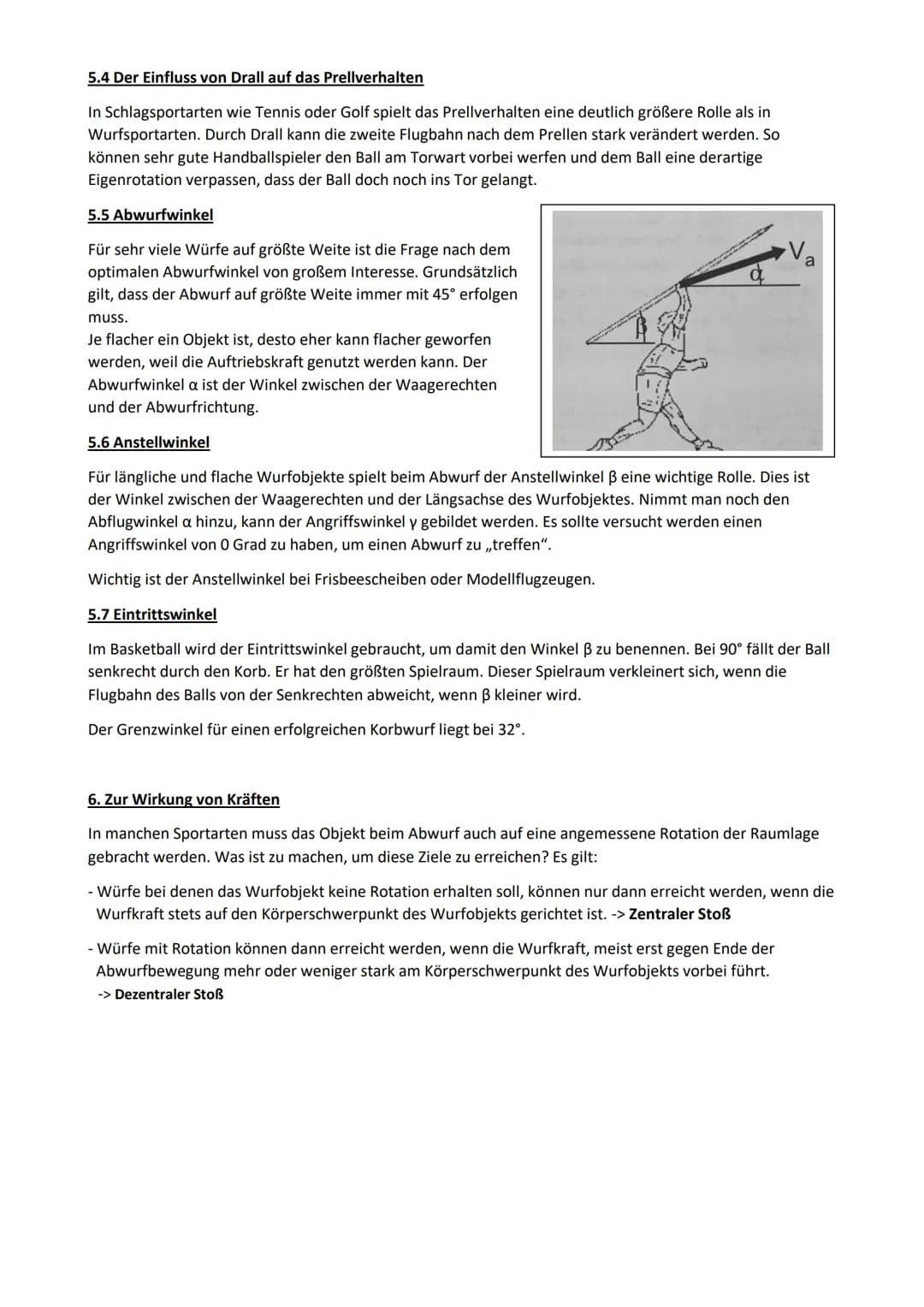 # Werfen

Fast alle Würfe im Sport können in 3 Grundformen unterteilt werden. Diese sind Schlagwürfe, Drehwürfe
und Druckwürfe. Dabei gibt e