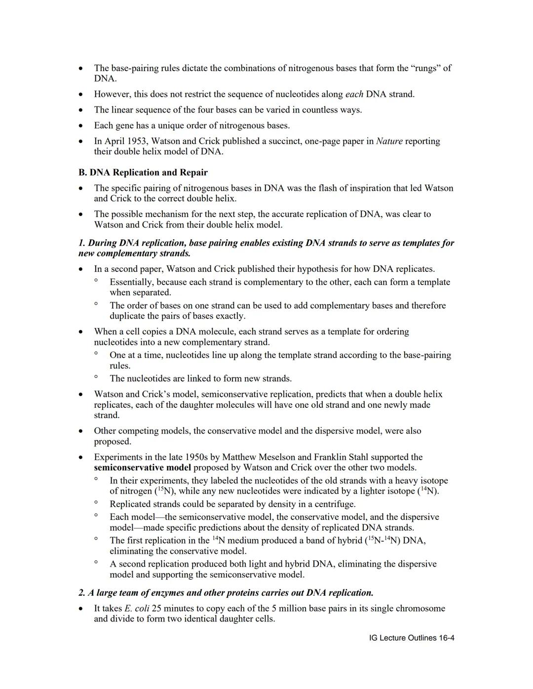 # Chapter 16

The Molecular Basis of Inheritance

Lecture Outline

Overview

- In April 1953, James Watson and Francis Crick shook the scien