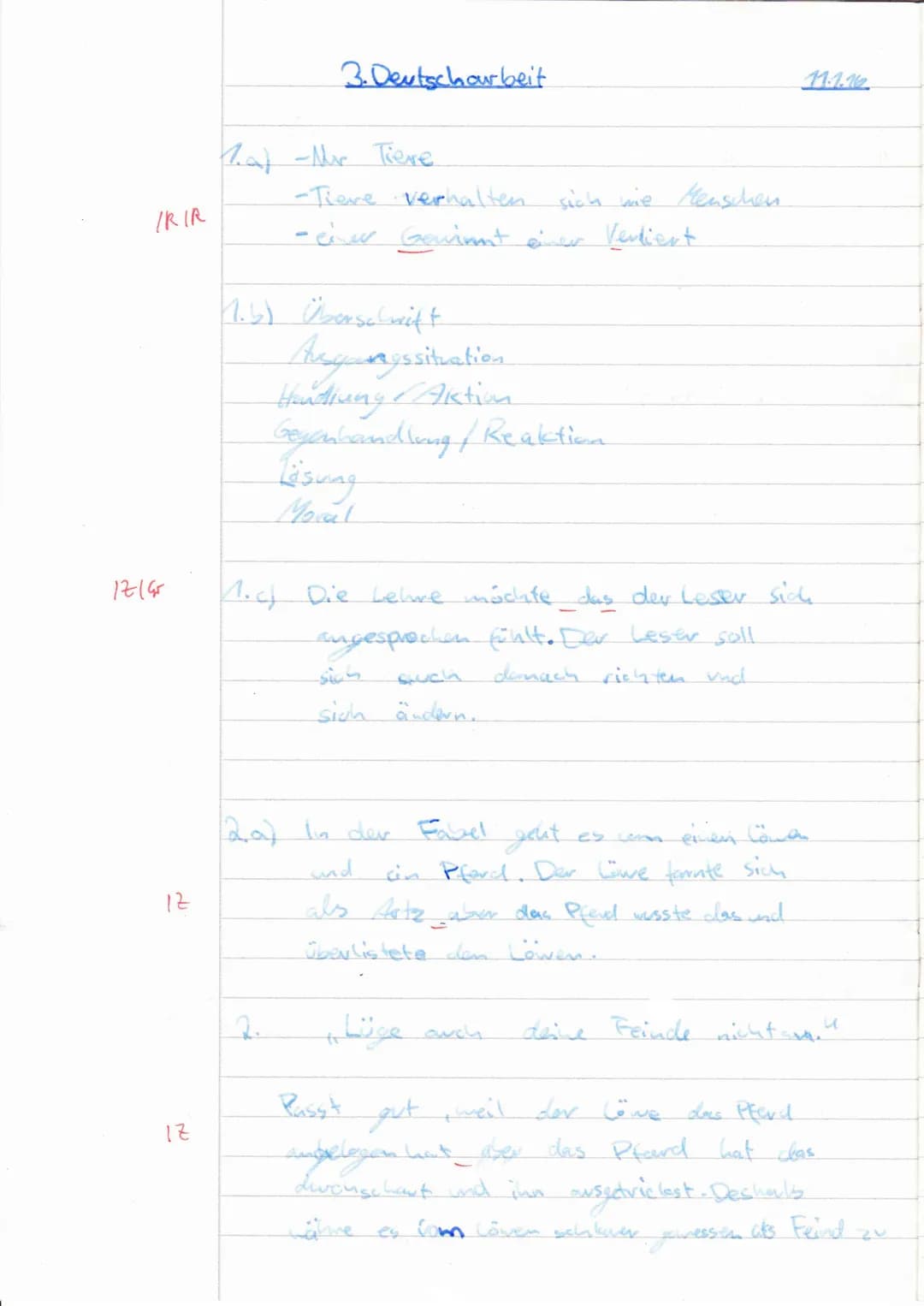 3. Deutschourbeit

11.1.11

1)-Mur Tiere

-Tiere verhalten sich wie Menschen

- cirur Gavinnt einer Verliert

(1.5) Überschrift

Ausgangssit