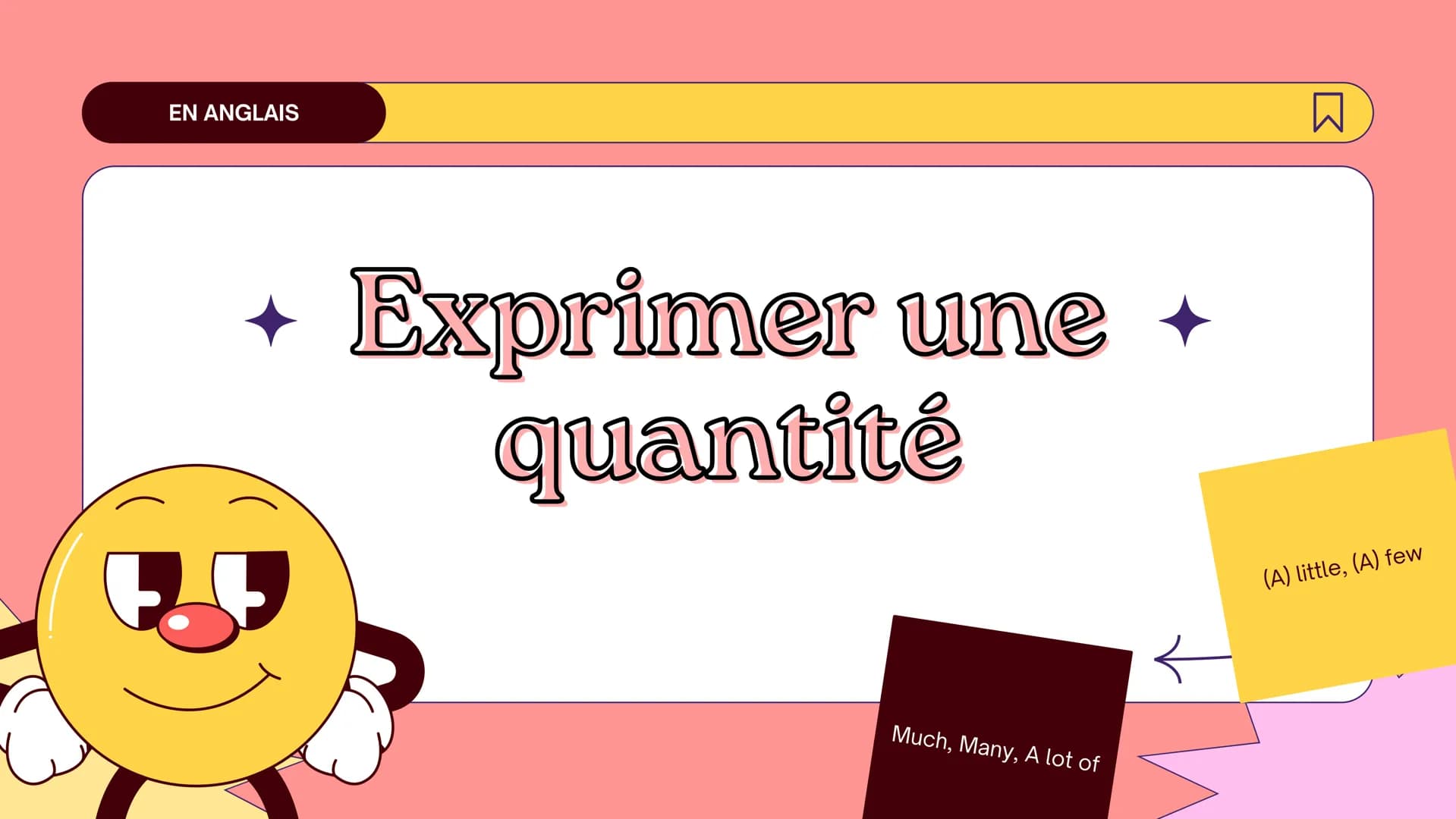 EN ANGLAIS

*   Exprimer une
*   quantité

Much, Many, A lot of

口

(A) little, (A) few # Rappel:

*   Afin de comprendre la suite de cette 