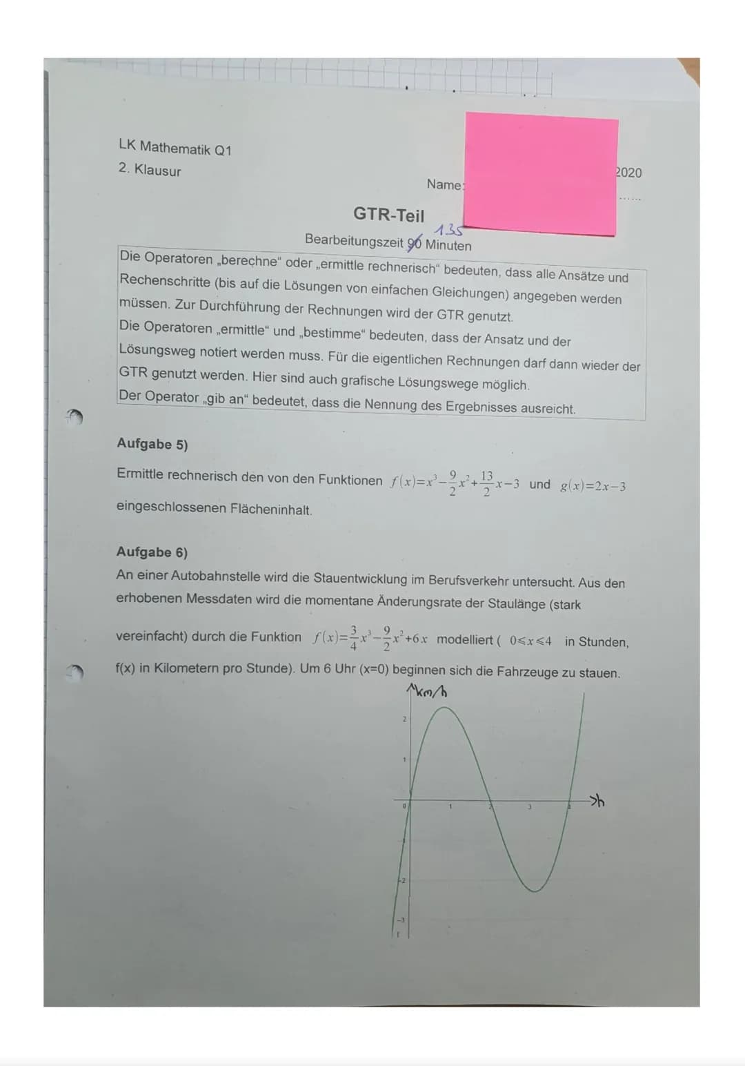 LK Mathematik Q1
2. Klausur
Name
.2020

Hilfsmittelfreier-Teil
maximale Bearbeitungsdauer 45 Minuten

Aufgabe 1)
Gib die Stammfunktionen an 