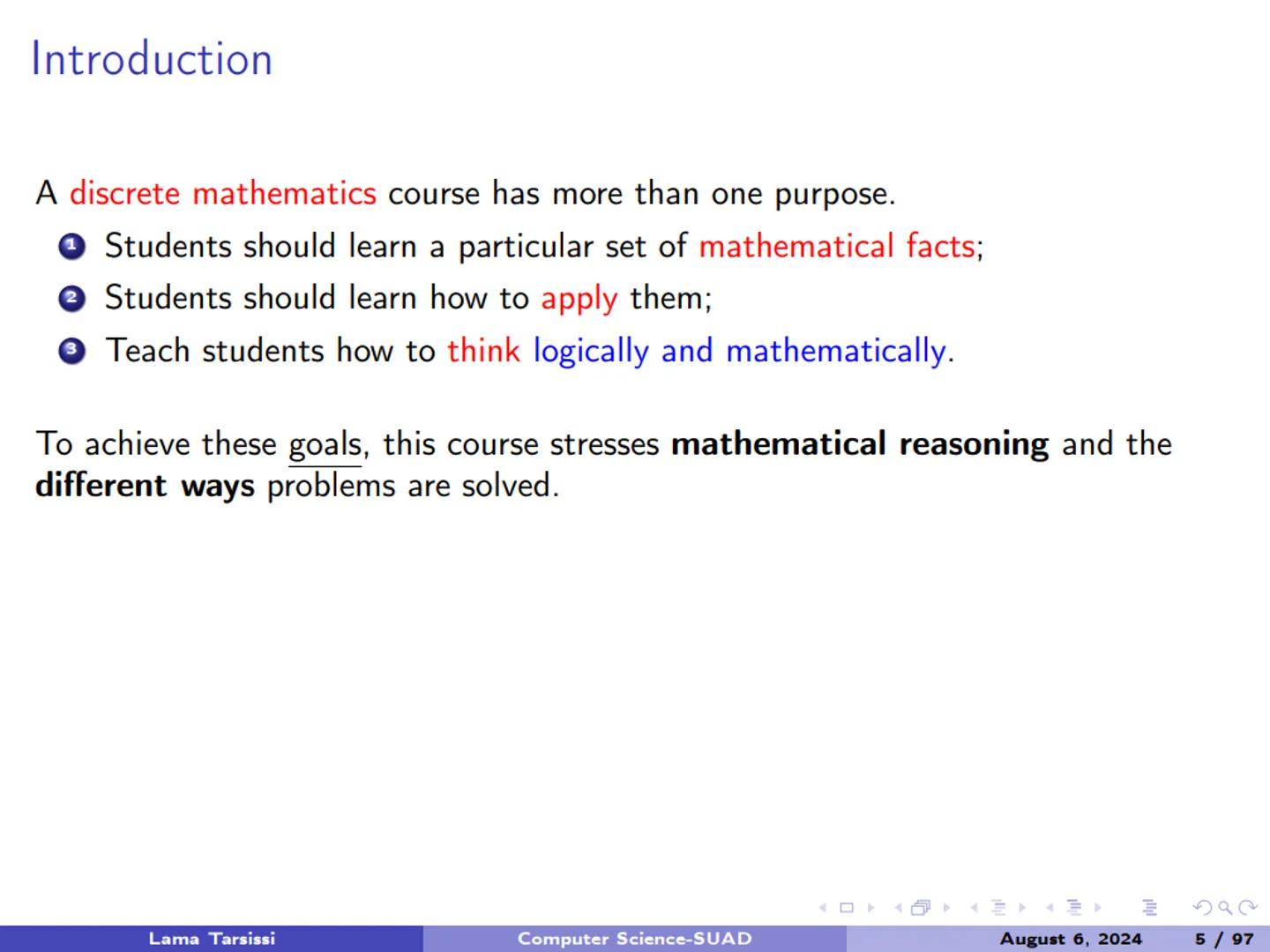 # 1.1-Introduction to Logic # Introduction

A discrete mathematics course has more than one purpose. Introduction
A discrete mathematics cou