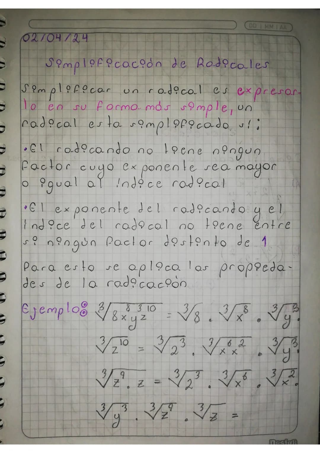 DD IMMIAA
S
02/04/24
Simplificación de Rodicales
Simplificar un radical es expresar-
→lo en su forma más simple, un
radical esta samplepicad