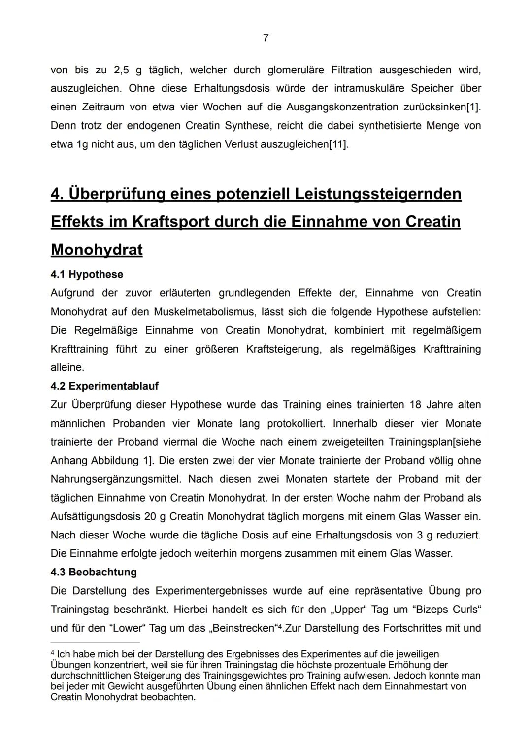 Auswirkungen der Einnahme von Creatin
Monohydrat im Kraftsport

[4]

$C_4H_9N_3O_2$

Facharbeit im Leistungskurs Biologie

Schuljahr 2022/23
