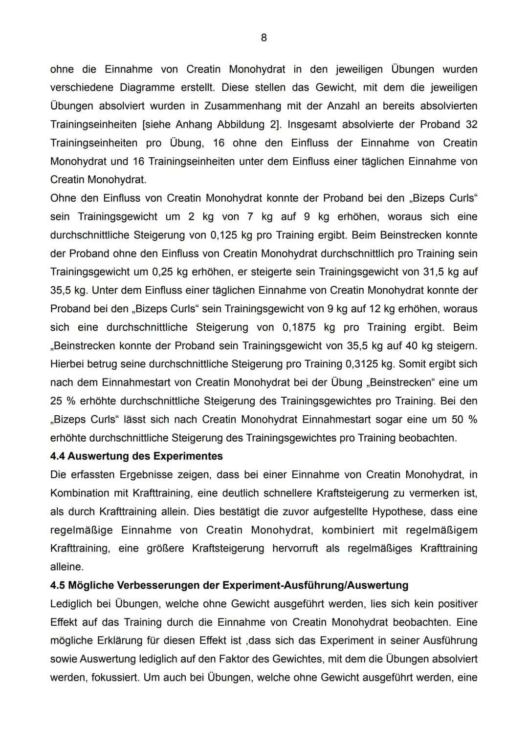 Auswirkungen der Einnahme von Creatin
Monohydrat im Kraftsport

[4]

$C_4H_9N_3O_2$

Facharbeit im Leistungskurs Biologie

Schuljahr 2022/23
